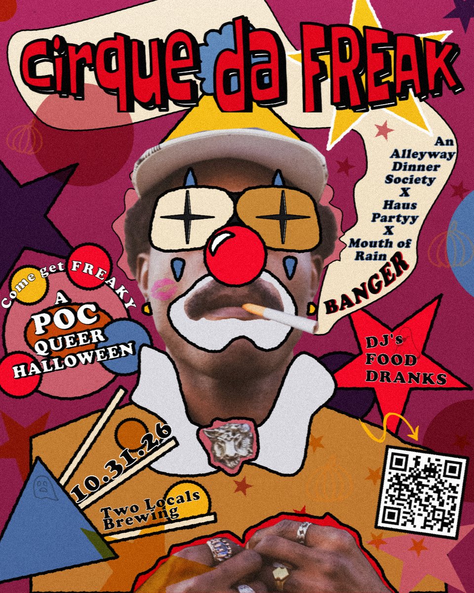 Cirque da Freak: A POC Queer Halloween — Two Locals Brewing, 10.31.26